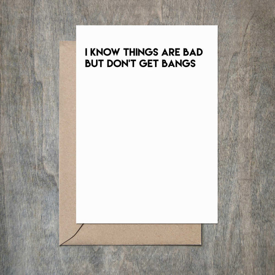 Don't Get Bangs Funny Sympathy Card-Breakup Card-Crimson and Clover Studio