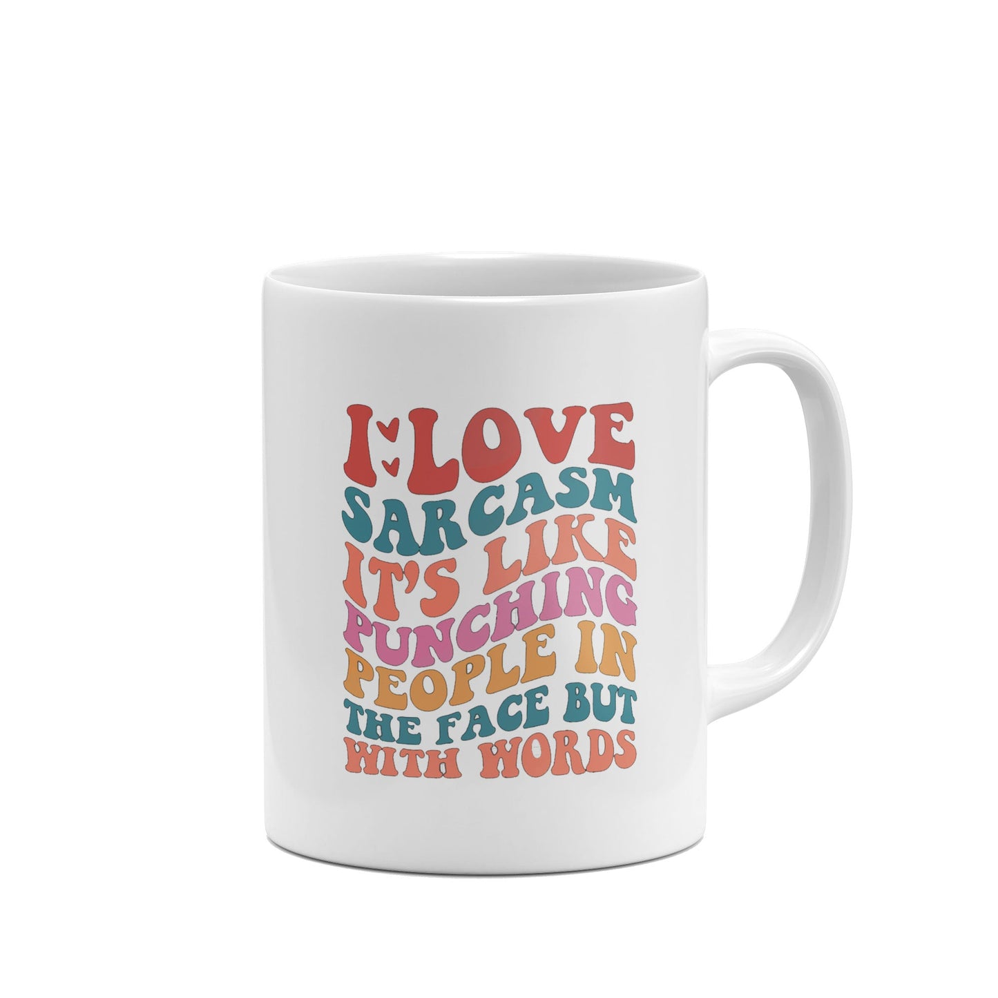 I Love Sarcasm It's Like Punching People in the Face Funny Mug-Mugs-Crimson and Clover Studio