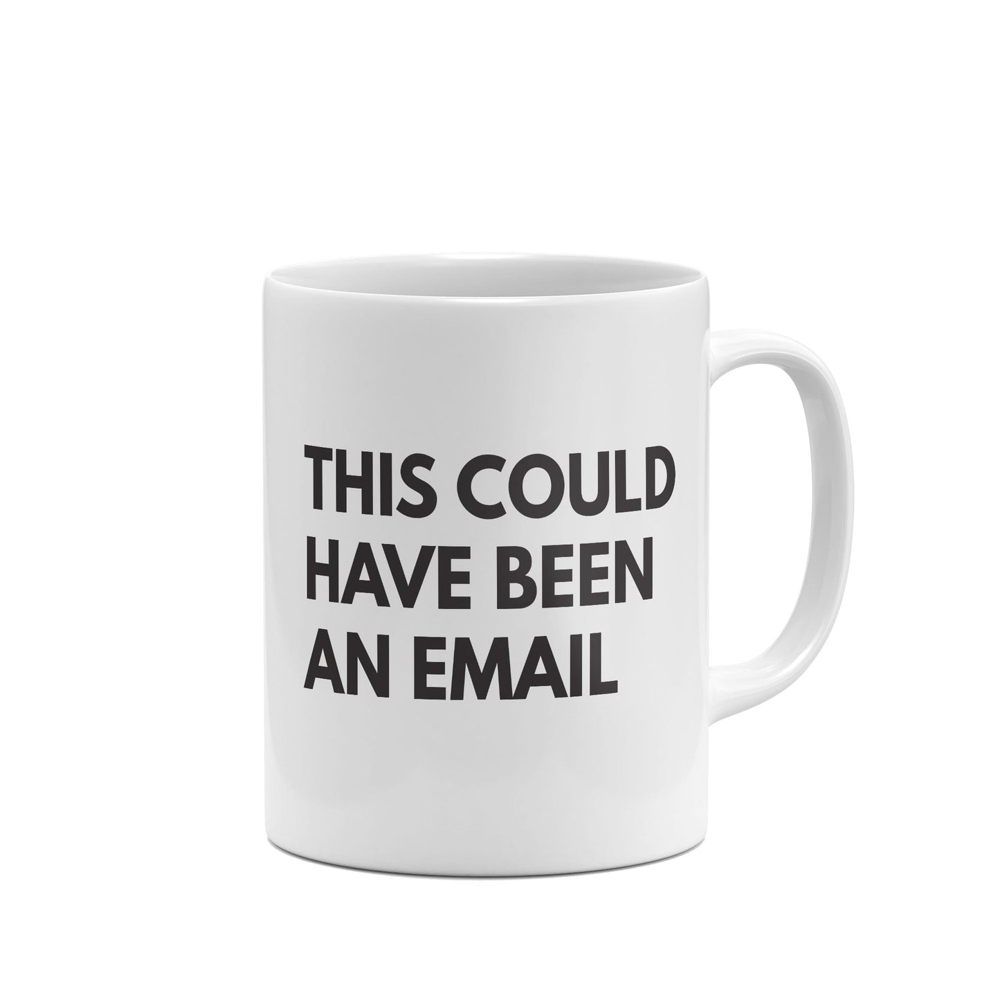 This Could Have Been an Email Funny Mug-Mugs-Crimson and Clover Studio