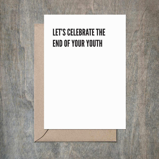 Funny Birthday Card End of Your Youth Birthday-Birthday-Crimson and Clover Studio