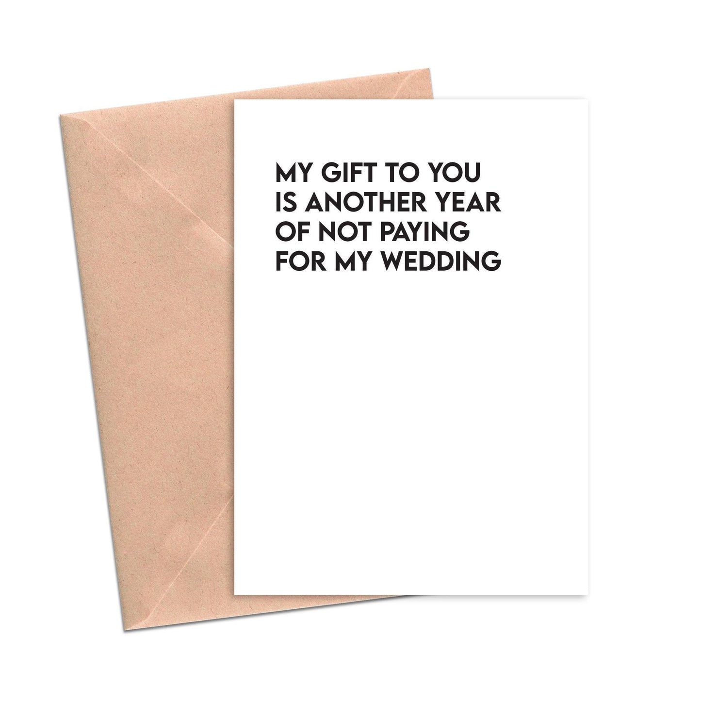 Funny Mother's Day Father's Day Card Not Paying for My Wedding Funny Card for Mom Dad-Mom and Dad-Crimson and Clover Studio