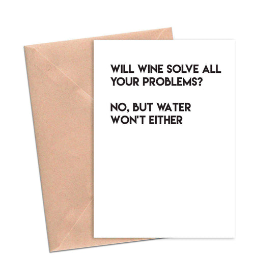 Wine Solve Problems Funny Friendship Card-Friendship Cards-Crimson and Clover Studio