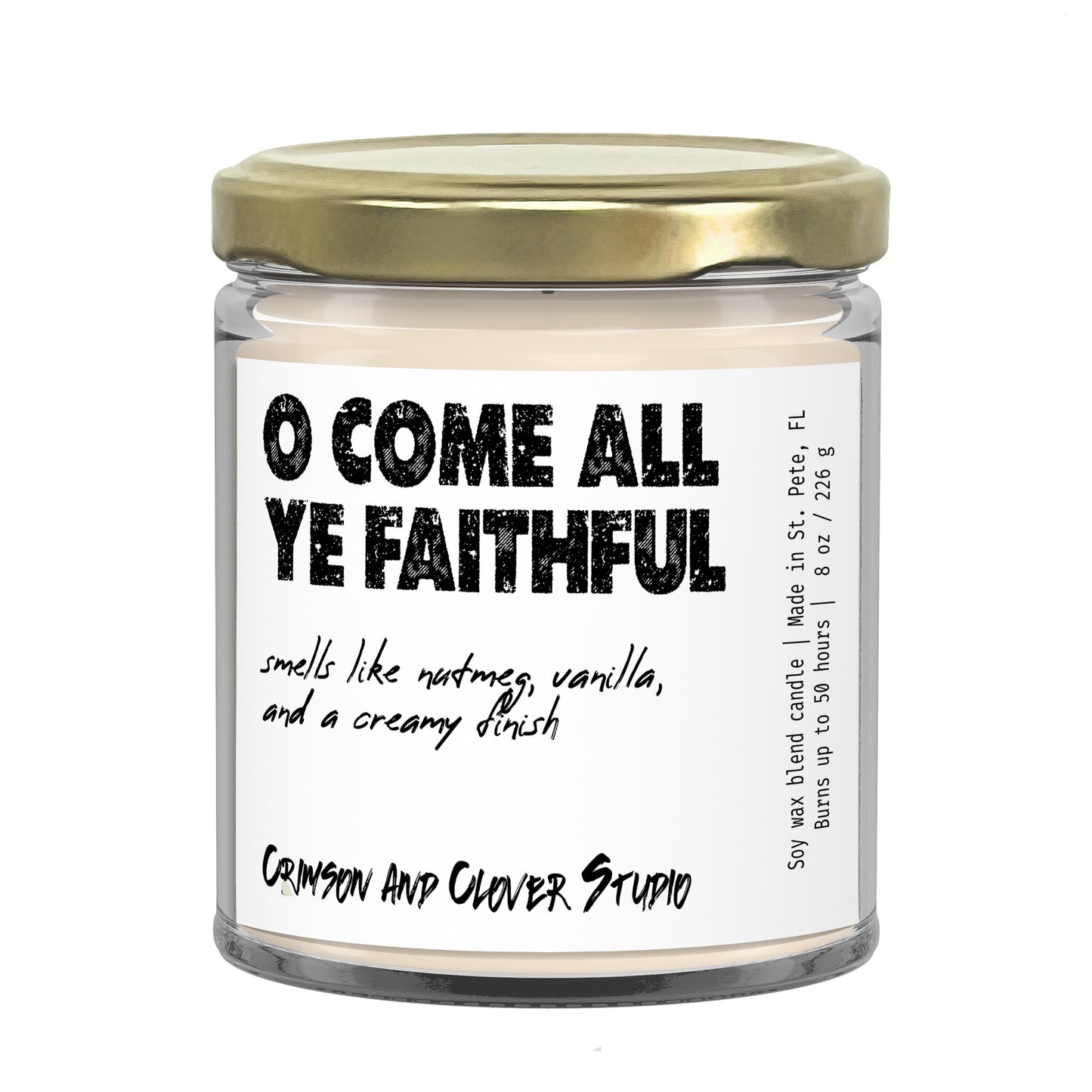 O Come All Ye Faithful funny Christmas candle by Crimson and Clover Studio