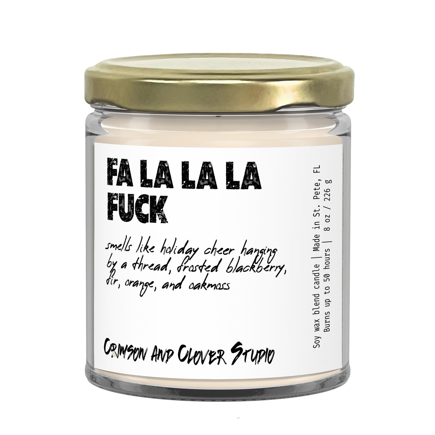 Fa La La La Fuck funny Christmas candle by Crimson and Clover Studio