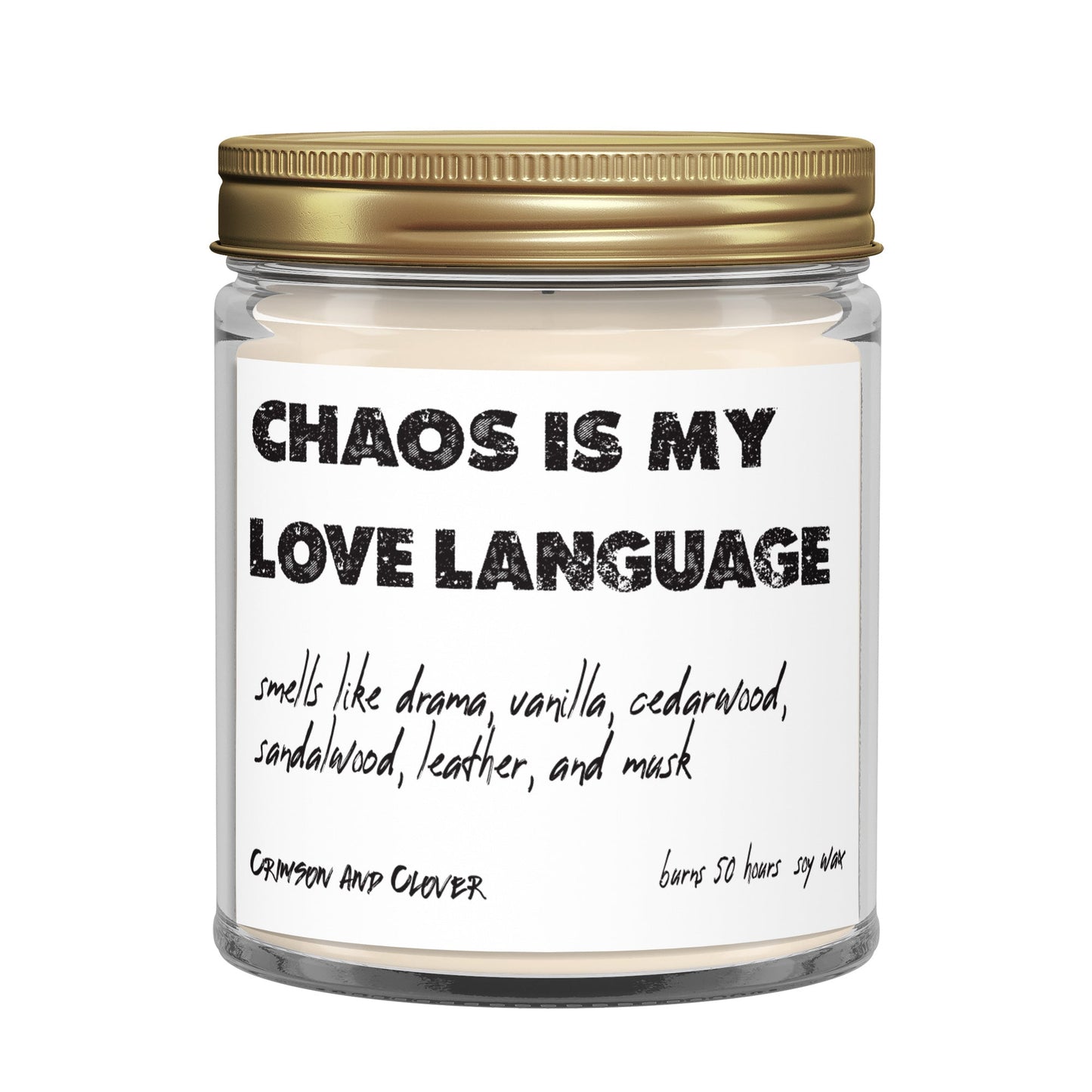 Chaos is My Love Language Vanilla Cedarwood Funny Candle-Candles-Crimson and Clover Studio