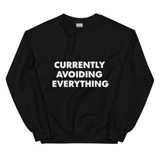 Currently Avoiding Everything Sweatshirt-sweatshirt-Crimson and Clover Studio
