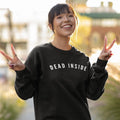 Dead Inside Unisex Fleece Sweatshirt