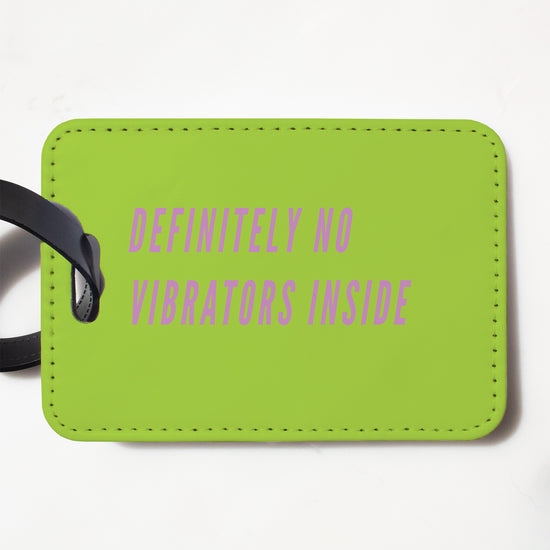 Definitely No Vibrators Inside Funny Luggage Tag-Luggage Tag-Crimson and Clover Studio