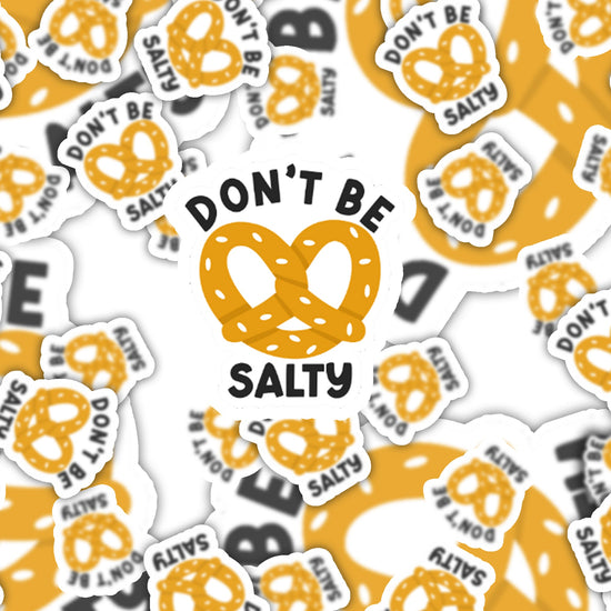 Don't Be Salty Funny Magnet-magnet-Crimson and Clover Studio