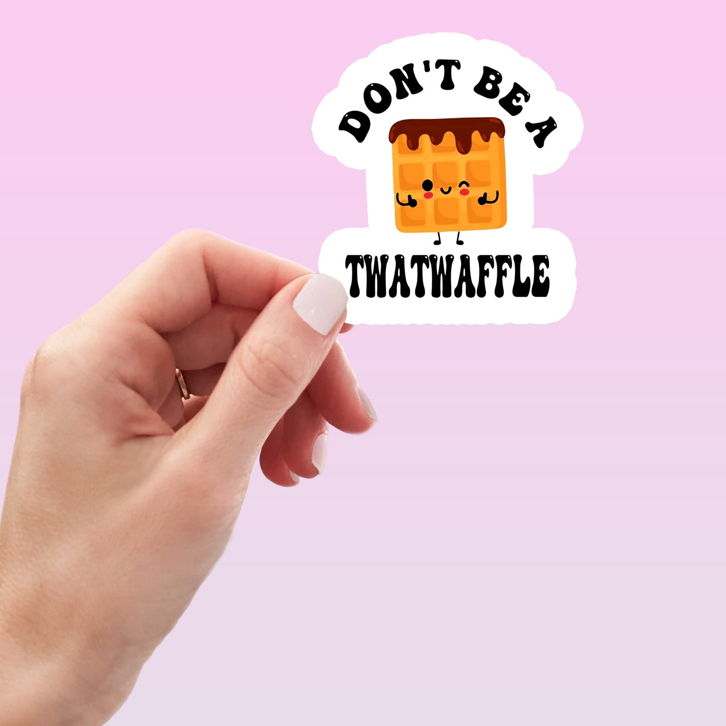 Don't be a Twatwaffle Funny Sticker-sticker-Crimson and Clover Studio