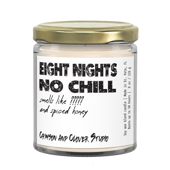 Eight Nights No Chill Hanukkah Funny Candle-Candles-Crimson and Clover Studio