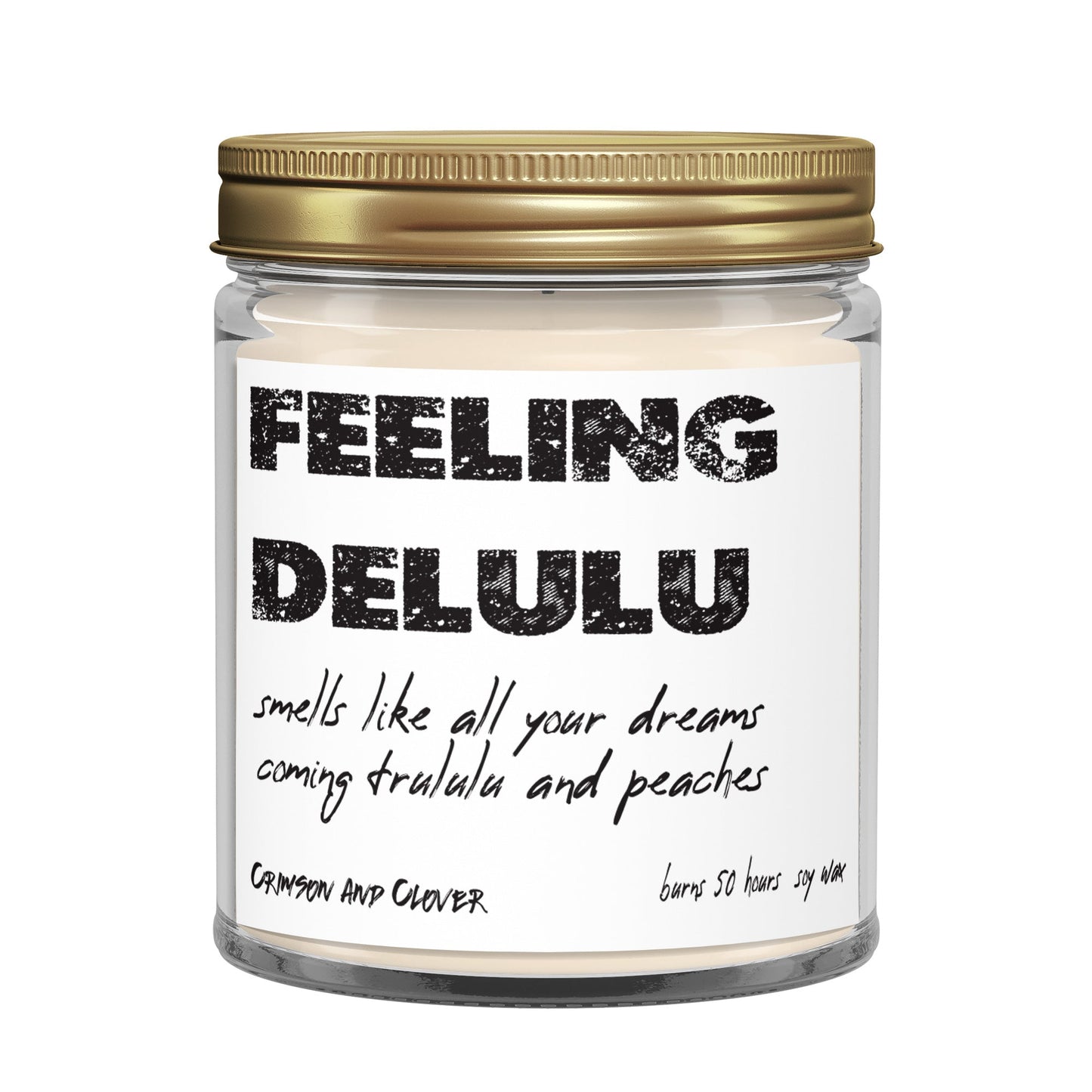 Feeling Delulu Peach Funny Candle-Candles-Crimson and Clover Studio