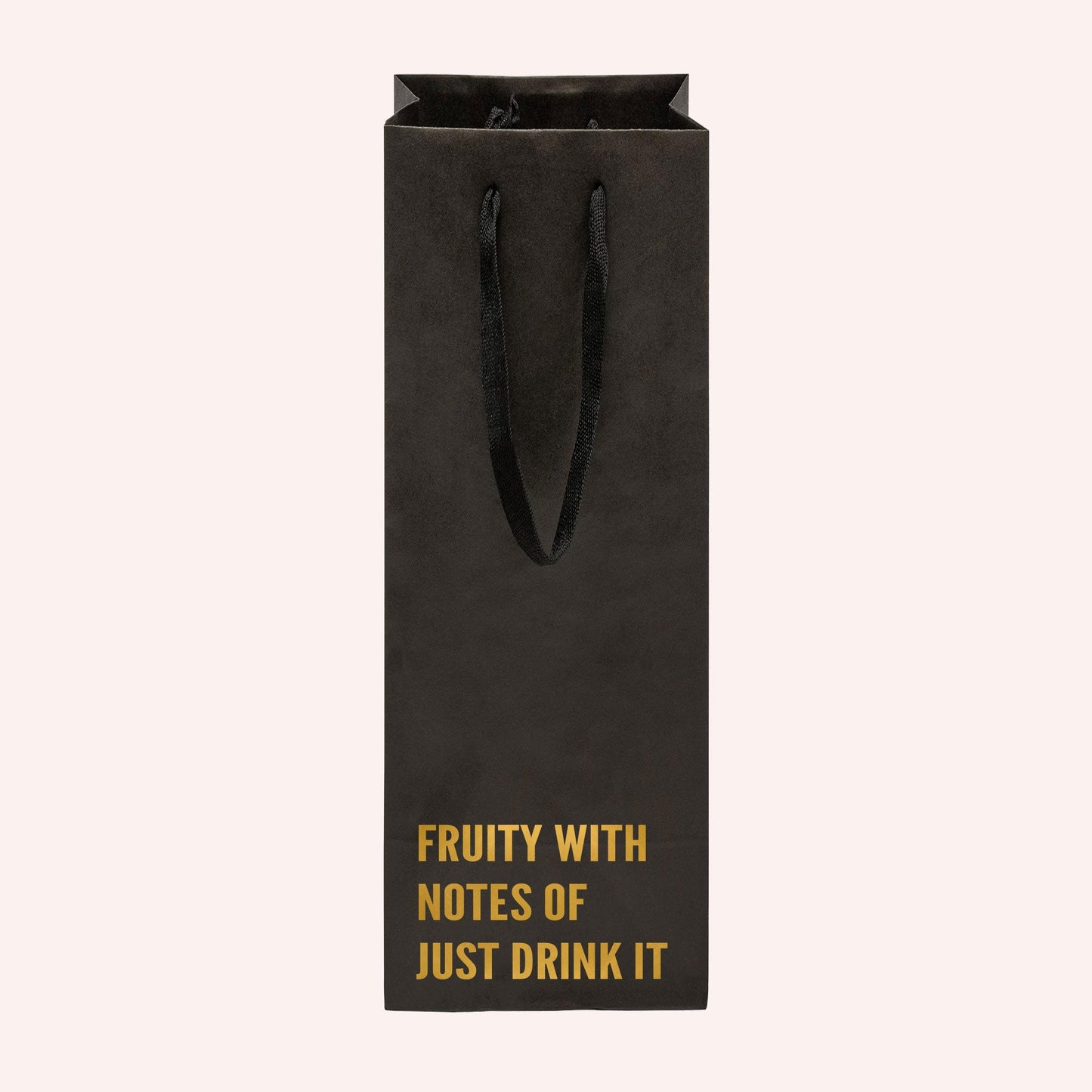 Fruity with Notes of Just Drink It Funny Wine Bag-wine bag-Crimson and Clover Studio