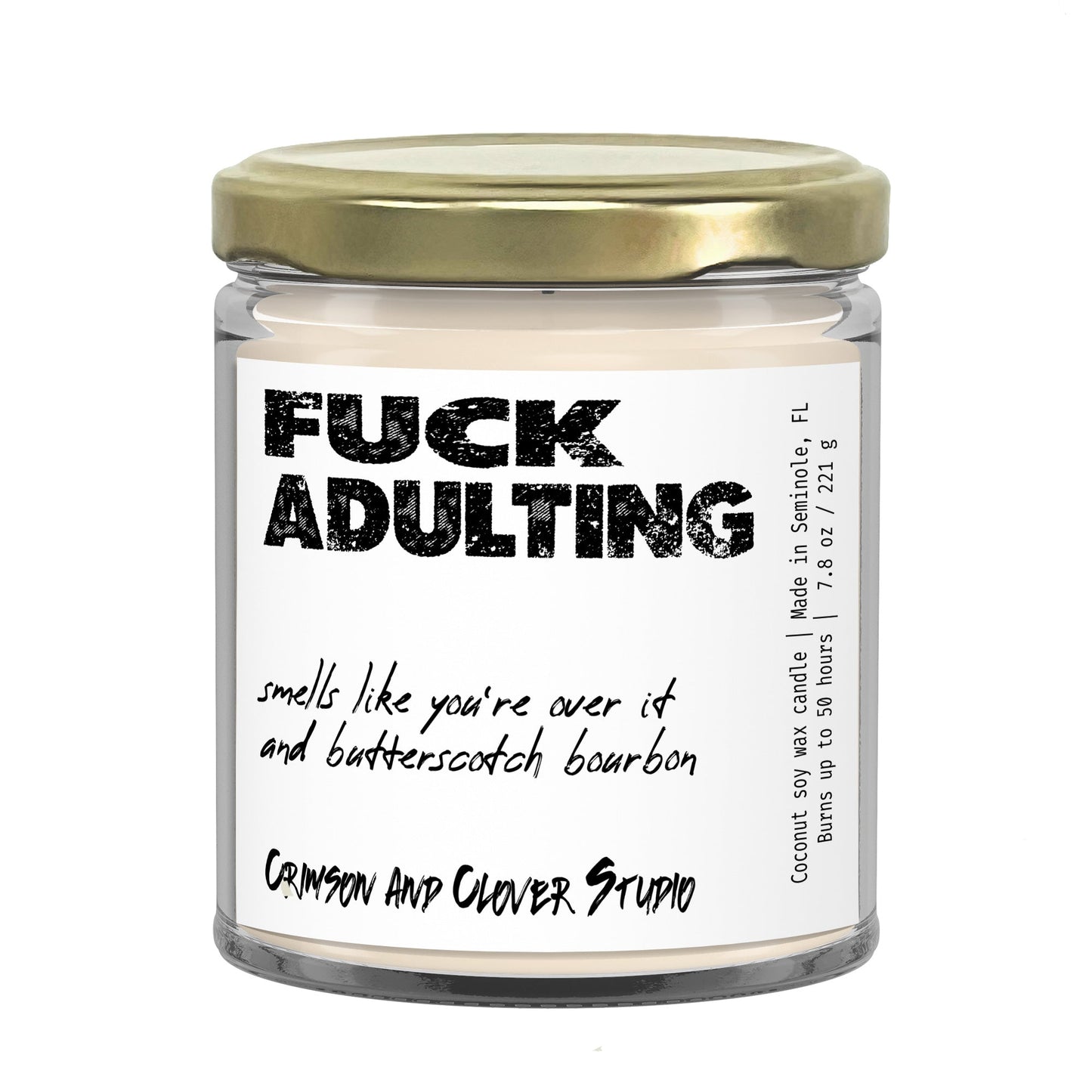 Fuck Adulting Butterscotch Bourbon Soy Funny Candle-Candles-Crimson and Clover Studio