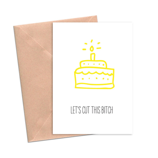 Funny Birthday Card Cut a B*tch Birthday Card-Birthday-Crimson and Clover Studio