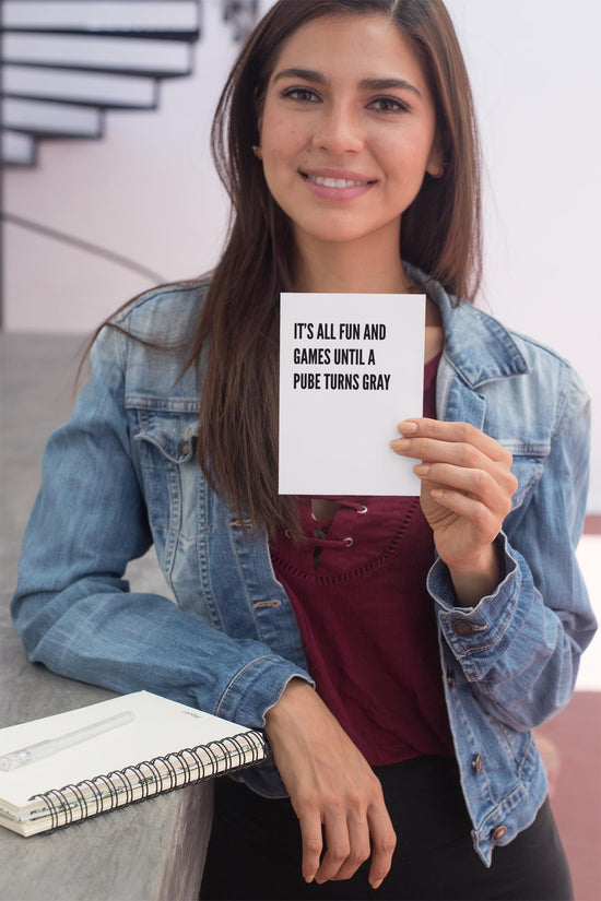 Load image into Gallery viewer, Funny Birthday Card It&amp;#39;s all Fun and Games Until A Pube Turns Gray-Birthday-Crimson and Clover Studio
