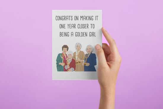 Funny Birthday Card One Year Closer to a Golden Girl-Birthday-Crimson and Clover Studio