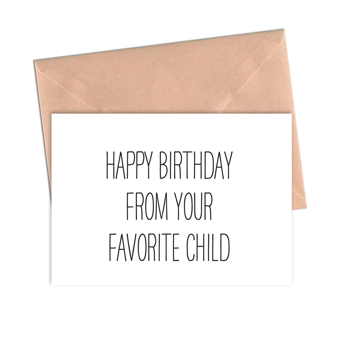 Funny Birthday Mom Dad Card Happy Birthday From Your Favorite Child-Mom and Dad-Crimson and Clover Studio