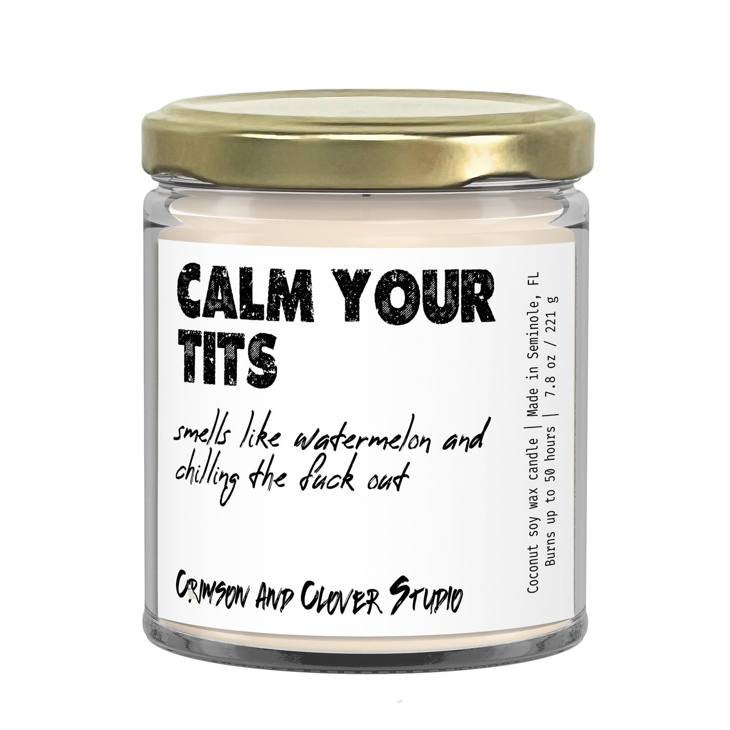 Funny Candle Calm Your T*ts Watermelon Candle-Candles-Crimson and Clover Studio