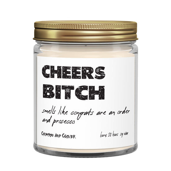 Funny Candle Cheers Bitch Prosecco Candle-Candles-Crimson and Clover Studio