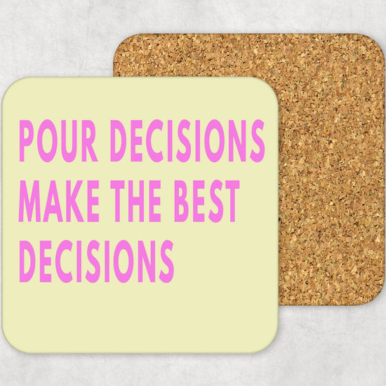 Funny Coaster Pour Decisions Make the Best Memories-Coasters-Crimson and Clover Studio