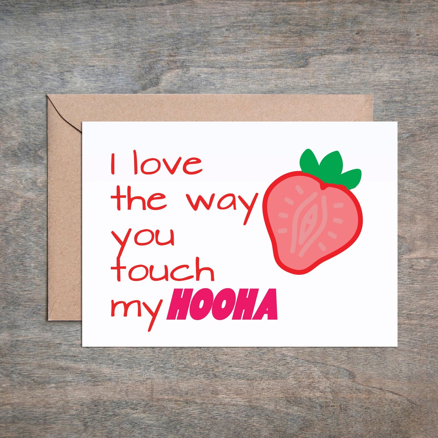 Funny Love Card I Love the Way You Touch My Hooha-Love Cards-Crimson and Clover Studio