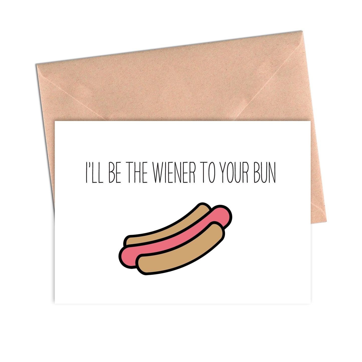 Funny Love Card I'll Be the Wiener to Your Bun-Love Cards-Crimson and Clover Studio
