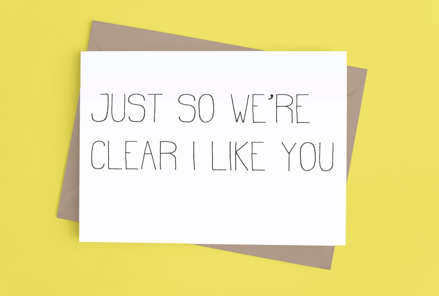 Funny Love Card Just So We're Clear I Like You-Love Cards-Crimson and Clover Studio