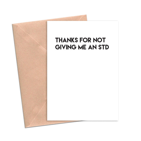 Funny Love Card Thank You for Not Giving Me an STD-Love Cards-Crimson and Clover Studio
