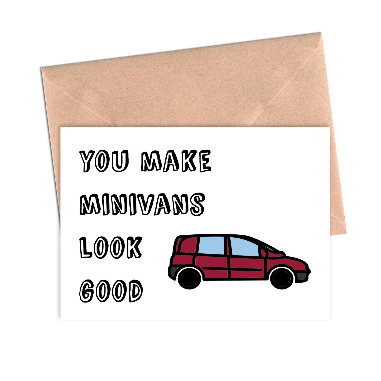 Load image into Gallery viewer, Funny Love Card You Make Minivans Look Good-Love Cards-Crimson and Clover Studio
