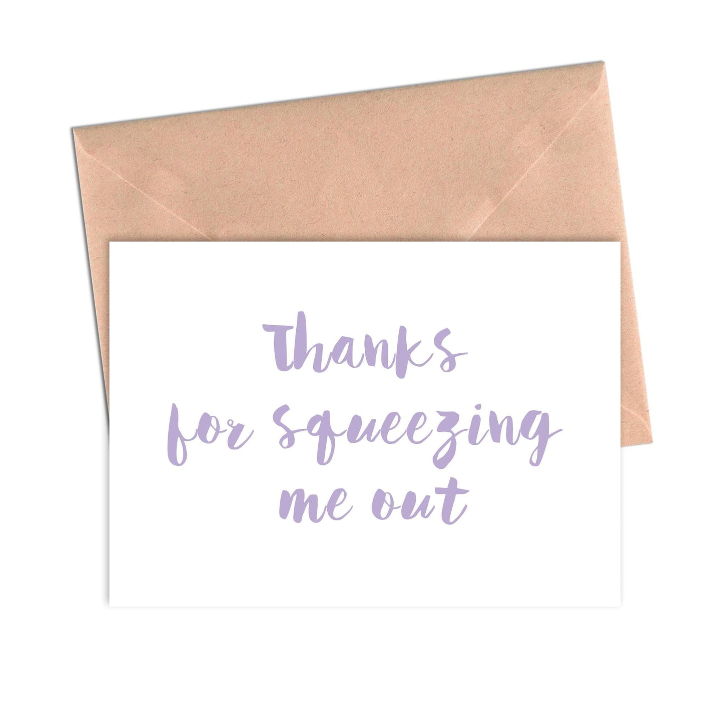 Funny Mother's Day Card Thank You for Squeezing Me Out Mom Card-Mom and Dad-Crimson and Clover Studio