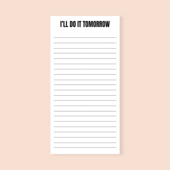 Funny Notepad I'll Do It Tomorrow-notepad-Crimson and Clover Studio