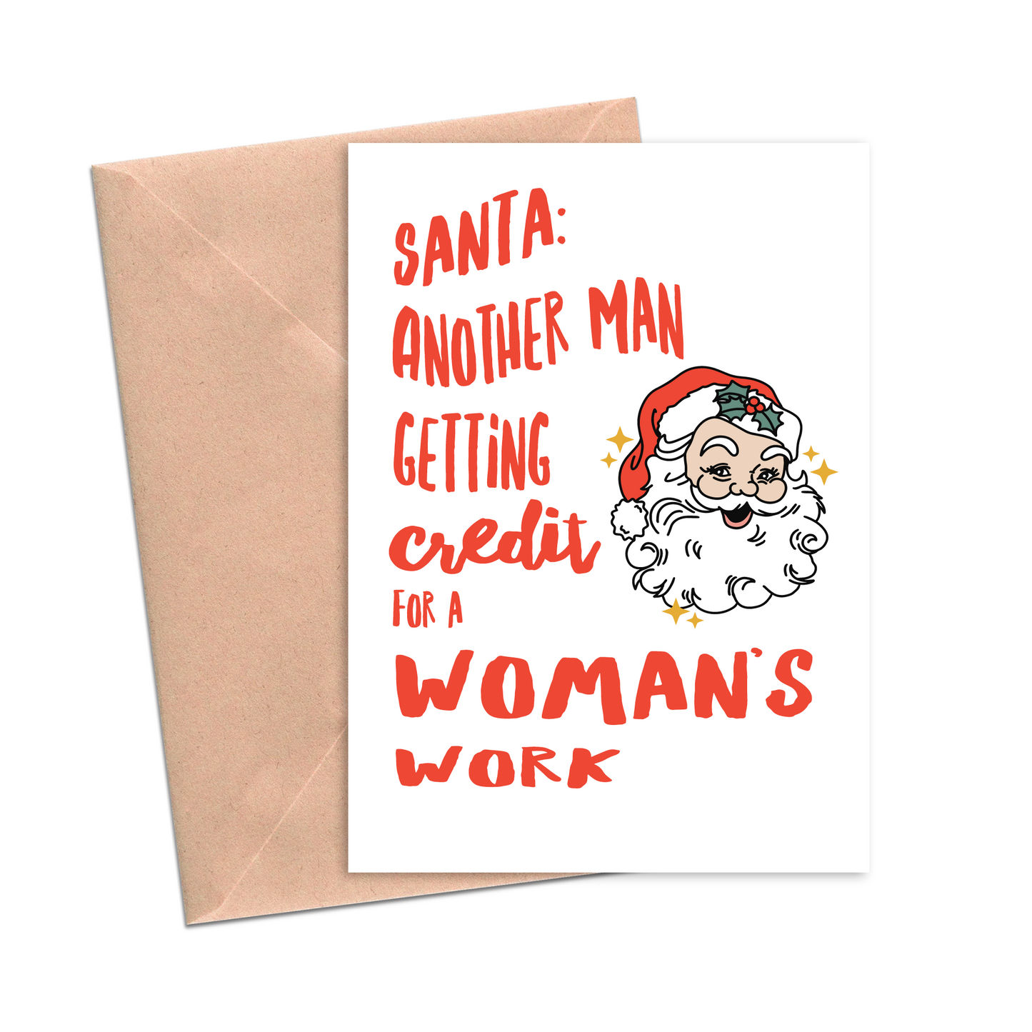 Santa Another Man Getting Credit for a Woman's Work Funny Christmas Card