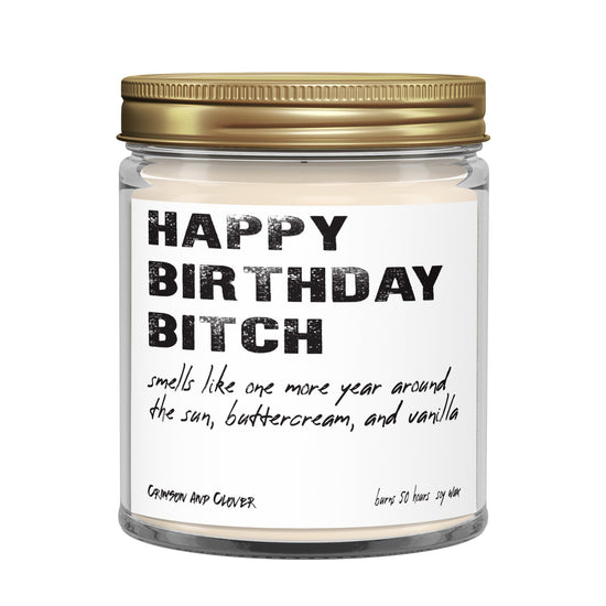 Happy Birthday Bitch Buttercream Funny Soy Candle-Candles-Crimson and Clover Studio