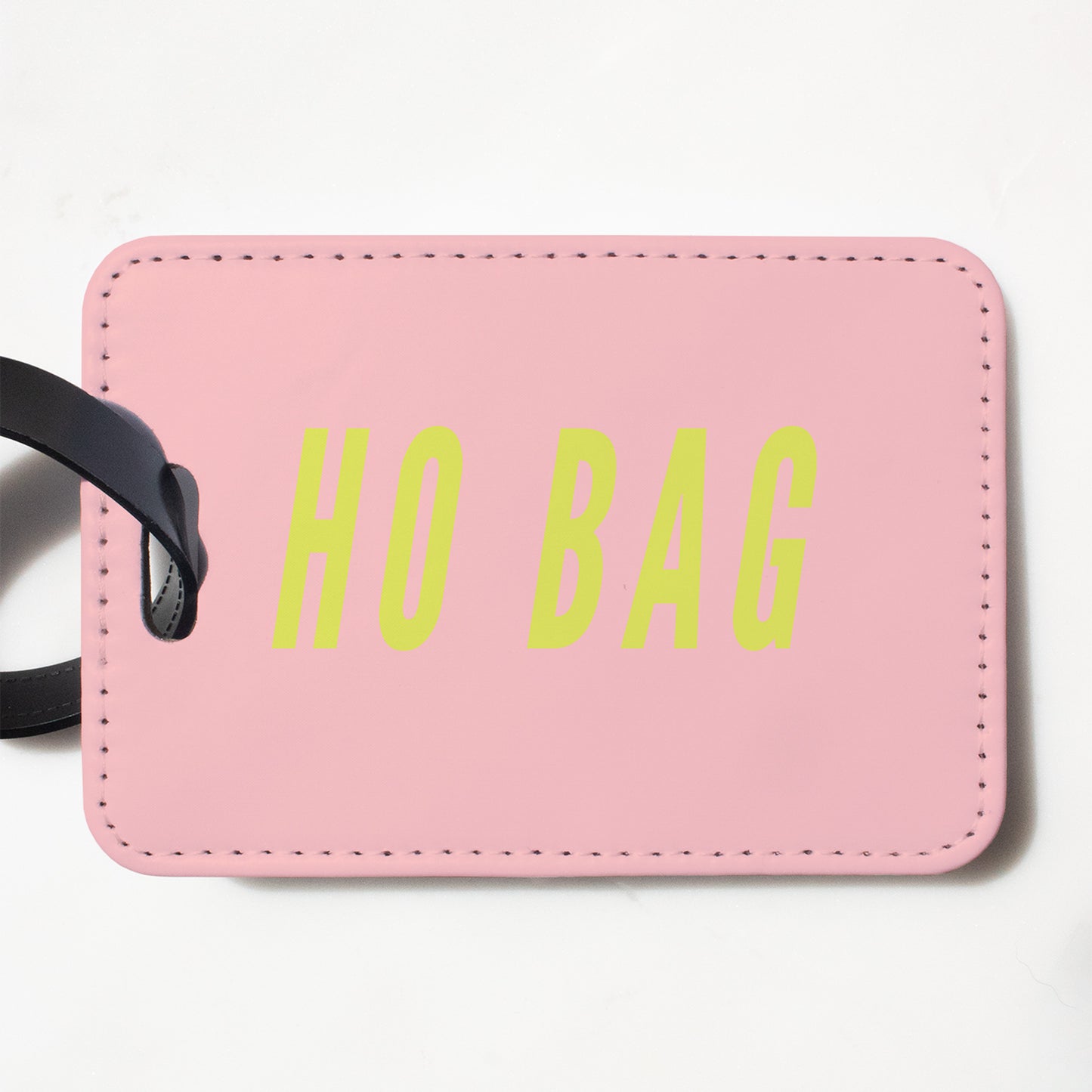 Ho Bag Funny Luggage Tag-Luggage Tag-Crimson and Clover Studio