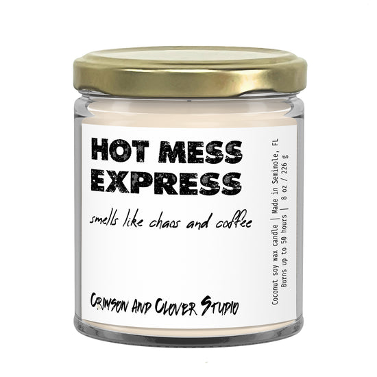 Hot Mess Express Funny Coffee Candle-Candles-Crimson and Clover Studio