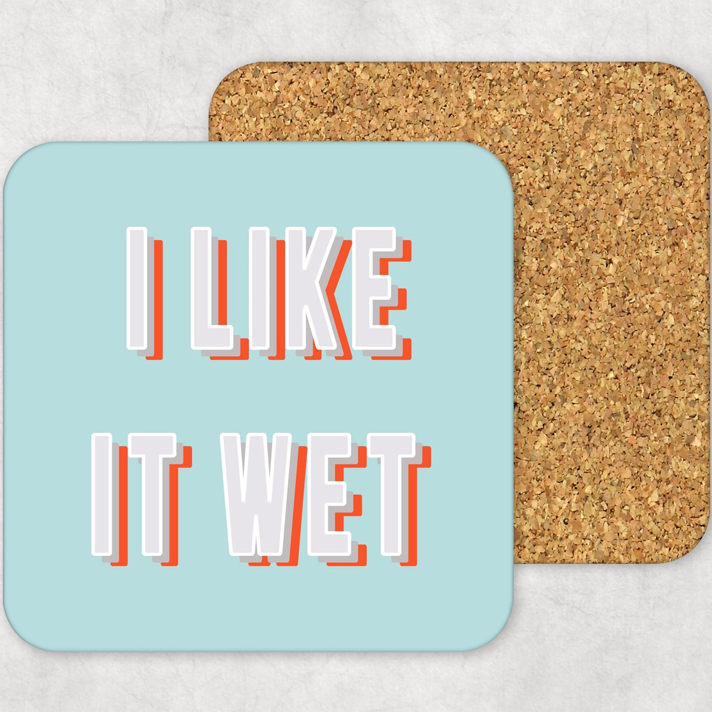 I Like It Wet Funny Coaster-Coasters-Crimson and Clover Studio