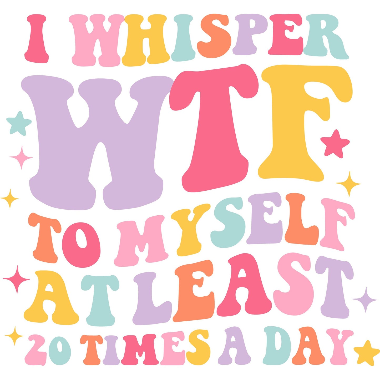 I Whisper WTF Funny Sticker-sticker-Crimson and Clover Studio