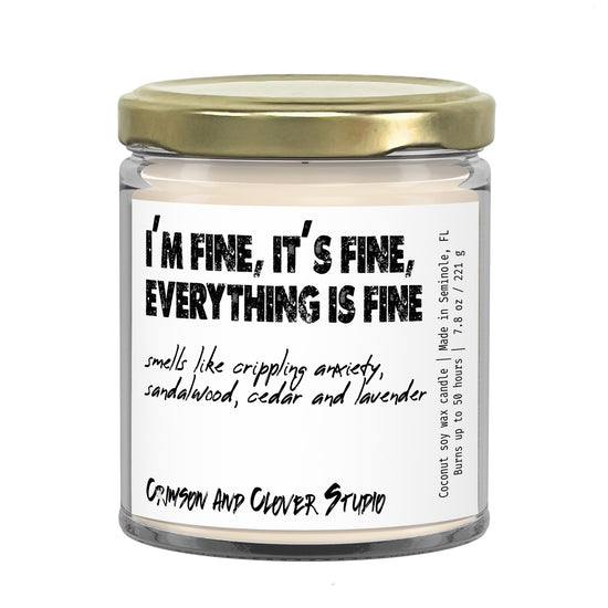 I'm Fine, It's Fine, Everything is Fine Funny Santal Candle-Candles-Crimson and Clover Studio