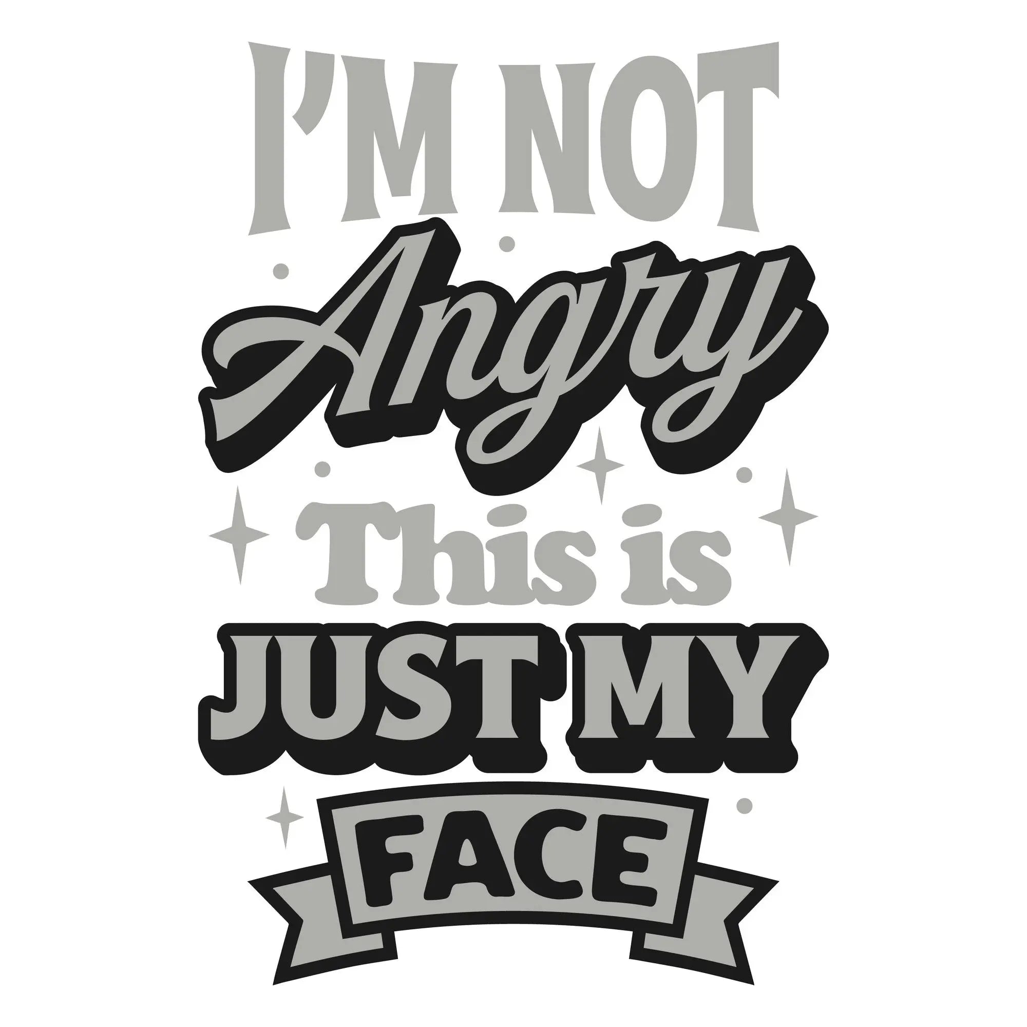 I'm Not Angry Funny Sticker | Crimson and Clover Studio