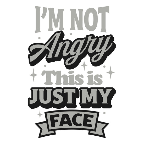 I'm Not Angry Funny Sticker-sticker-Crimson and Clover Studio