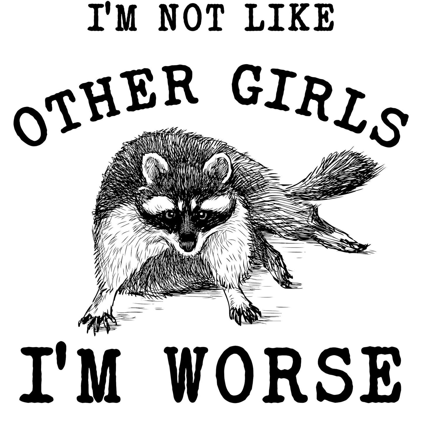 I'm Not Like the Other Girls Funny Sticker-sticker-Crimson and Clover Studio
