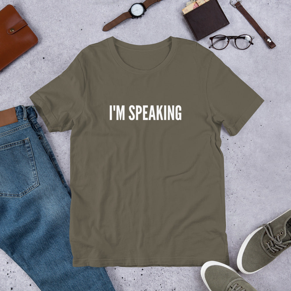 I'm Speaking Shirt-Tees-Crimson and Clover Studio