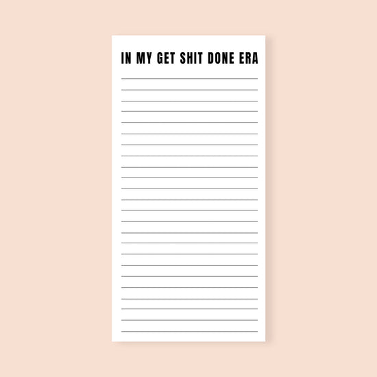 In My Get Shit Done Era Funny Notepad-notepad-Crimson and Clover Studio