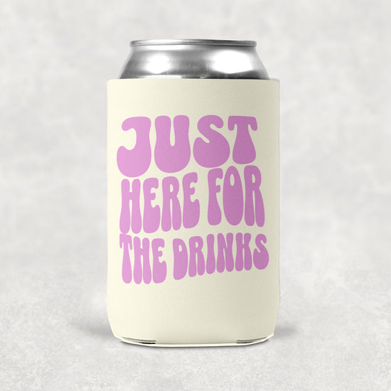 Just Here for the Drinks Funny Koozie-Crimson and Clover Studio