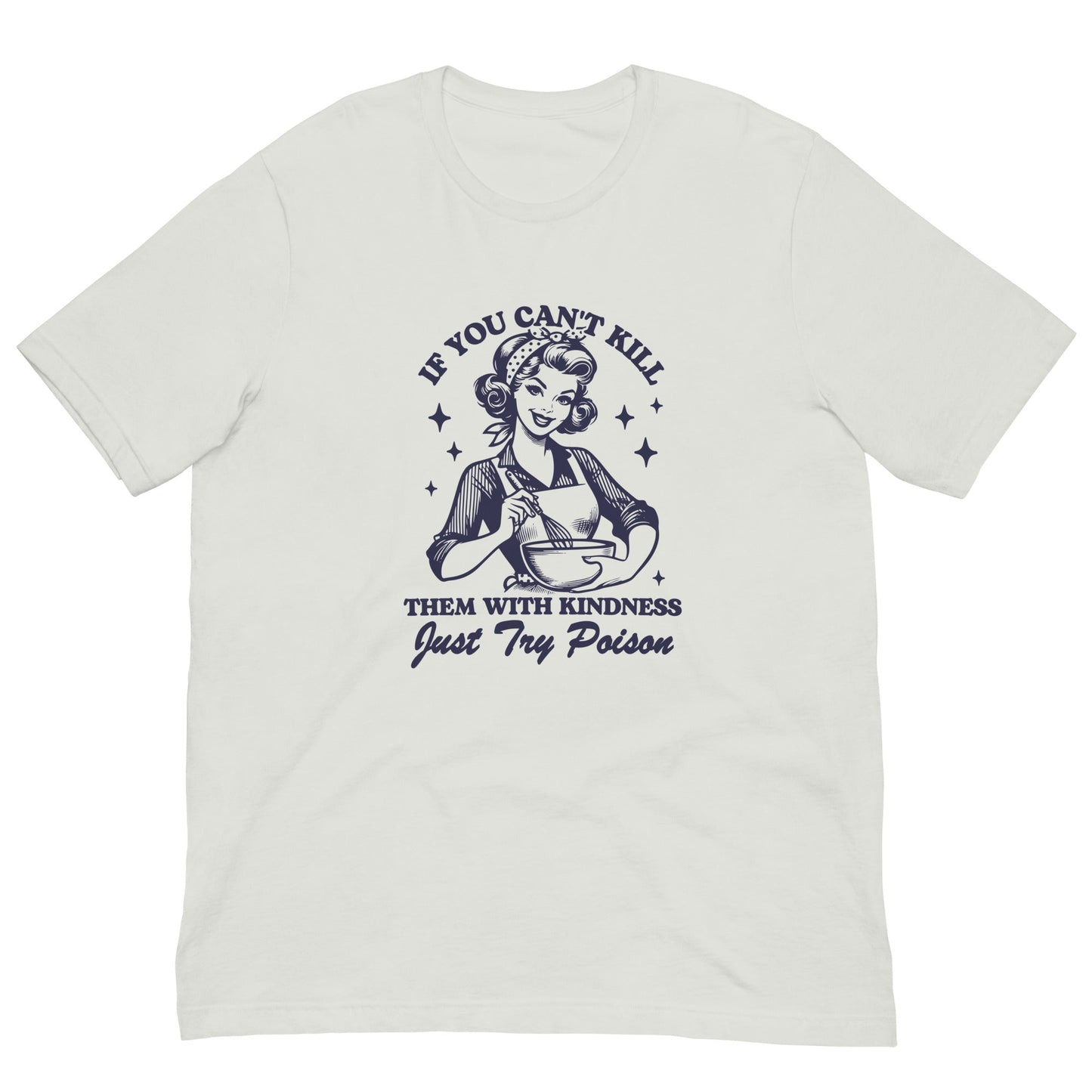 Just Try Poison Funny Shirt-tees-Crimson and Clover Studio