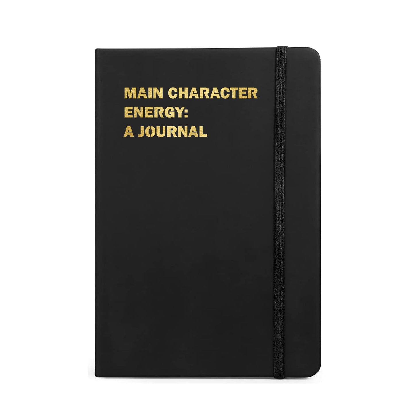 Main Character Energy: A Journal Funny Notebook-Crimson and Clover Studio