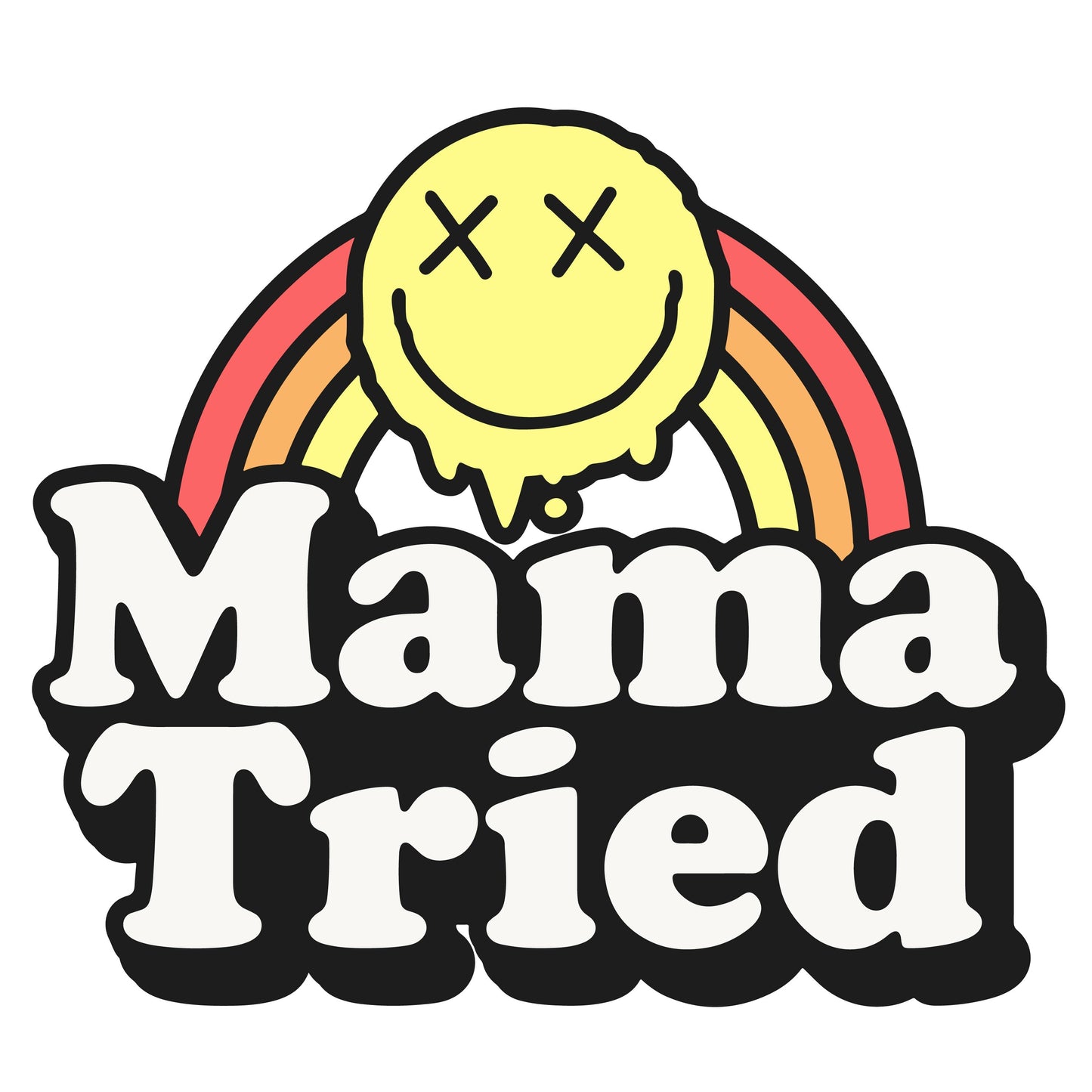 Mama Tried Funny Sticker-sticker-Crimson and Clover Studio