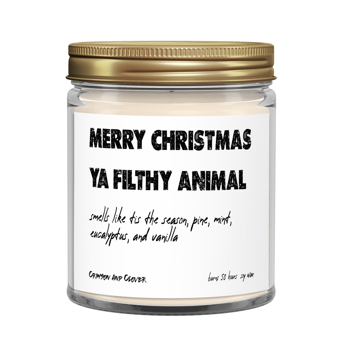 Merry Christmas Ya Filthy Animal 9 oz Soy Candle-Candles-Crimson and Clover Studio