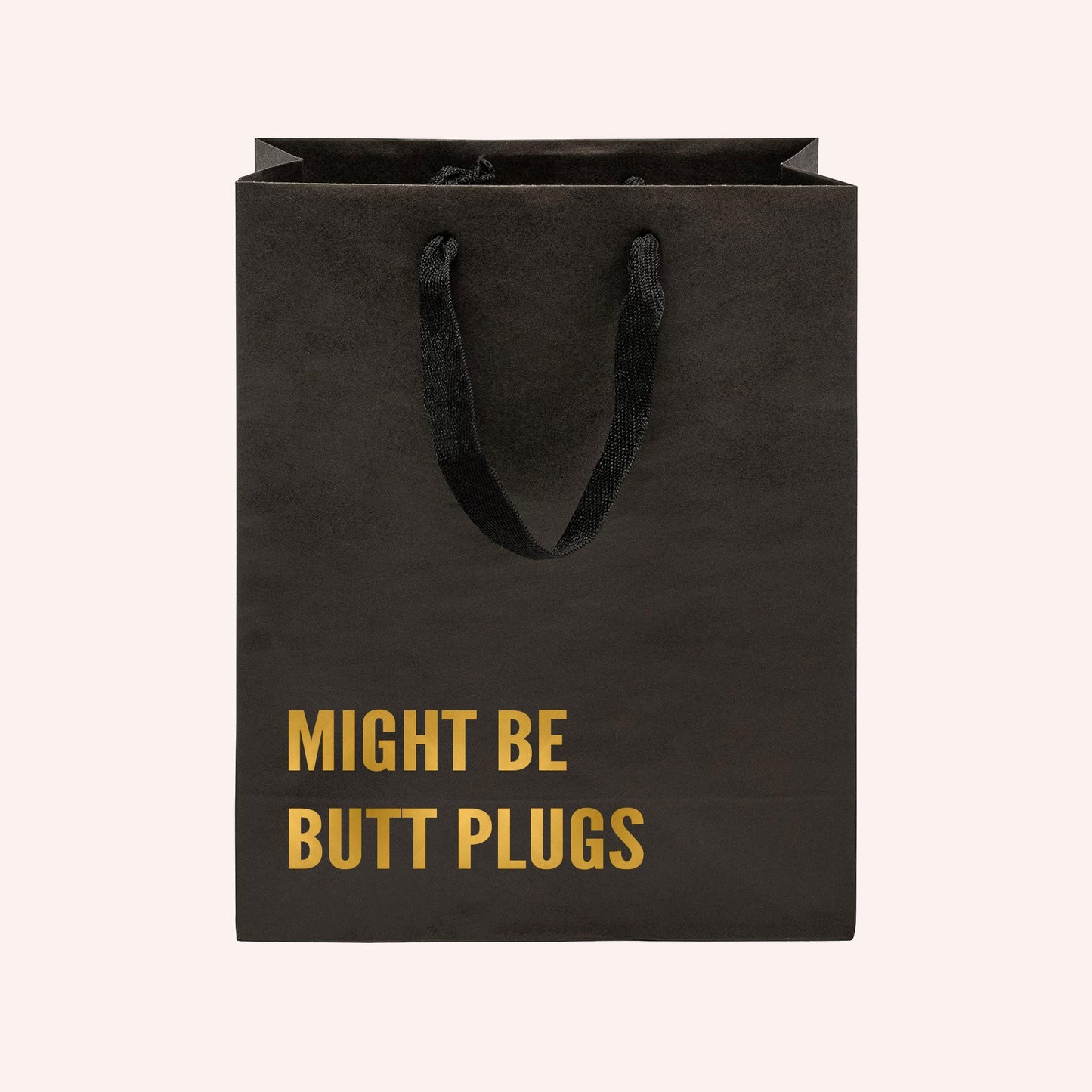 Might Be Butt Plugs Funny Gift Bag-gift bag-Crimson and Clover Studio